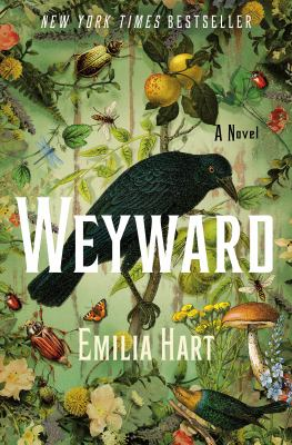 Image is of the book cover for "Weyward" by Emilia Hart. It is pale green with flowers and a large raven.