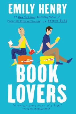 Cover of the book "Book Lovers." A Turquoise background with an illustrated couple sitting back to back and holding hands while reading. The title and author are written in white capital letters.