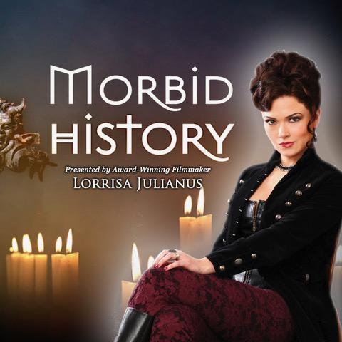 Logo for Morbid History program, featuring presenter Lorrisa Julianus